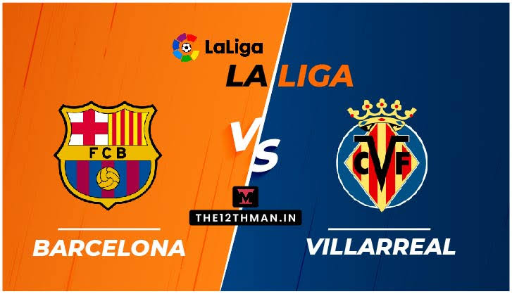 Barcelona vs Villarreal | Live Stream